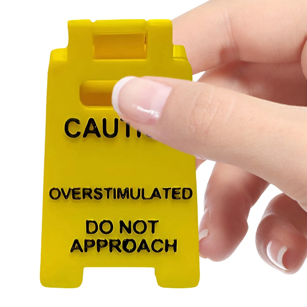 Caution Overstimulated Desk Sign Desk Caution Sign 3D Printed Table Warning Decoration Mini Warning Caution Sign for Desk Decor
